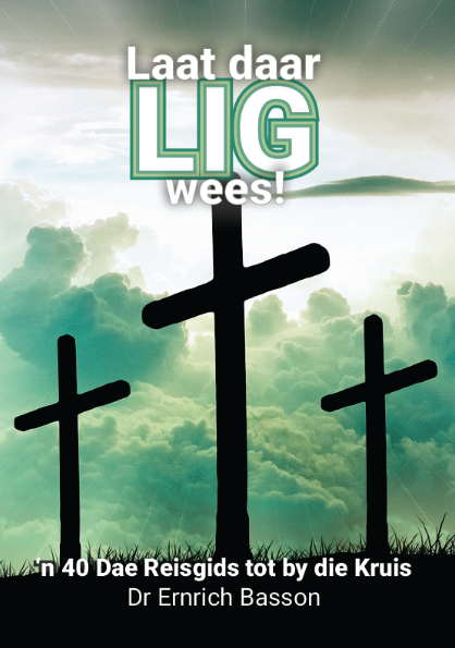 Laar daar Lig Wees!